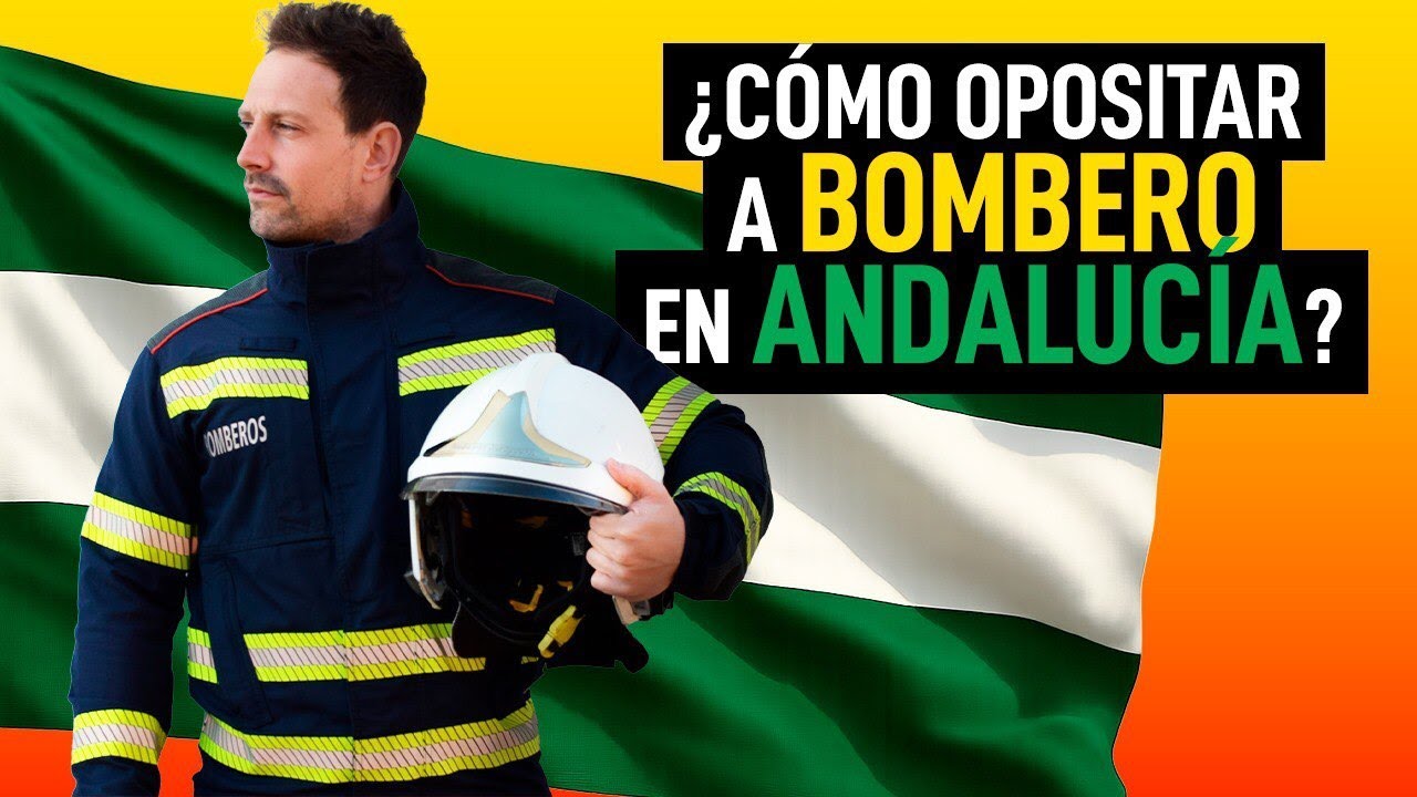 ¿Cómo ser BOMBERO en Andalucía? Así te afecta el NUEVO DECRETO