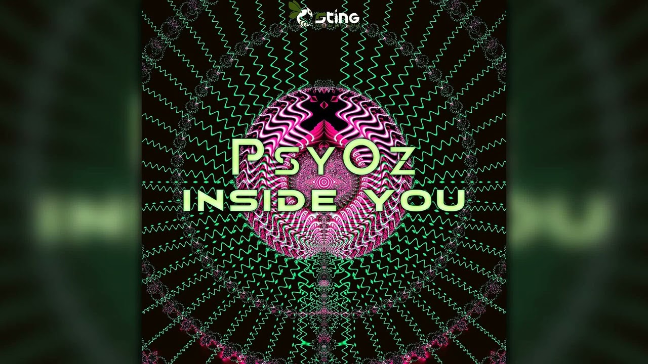 PsyOz - Inside You (STRDW139/Geomagnetic Records/Psytrance)::Full Album