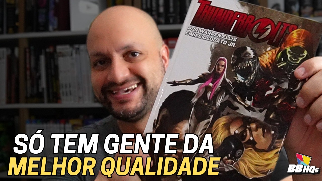 THUNDERBOLTS por WARREN ELLIS e MIKE DEODATO Jr.