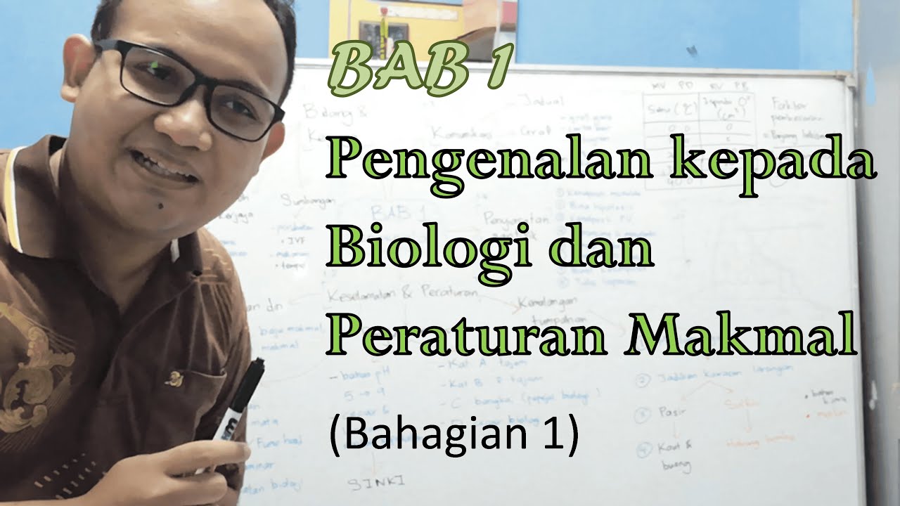 KSSM Bio Ting 4 - Bab 1: Pengenalan kepada Biologi dan Peraturan Makmal (Bahagian 1)