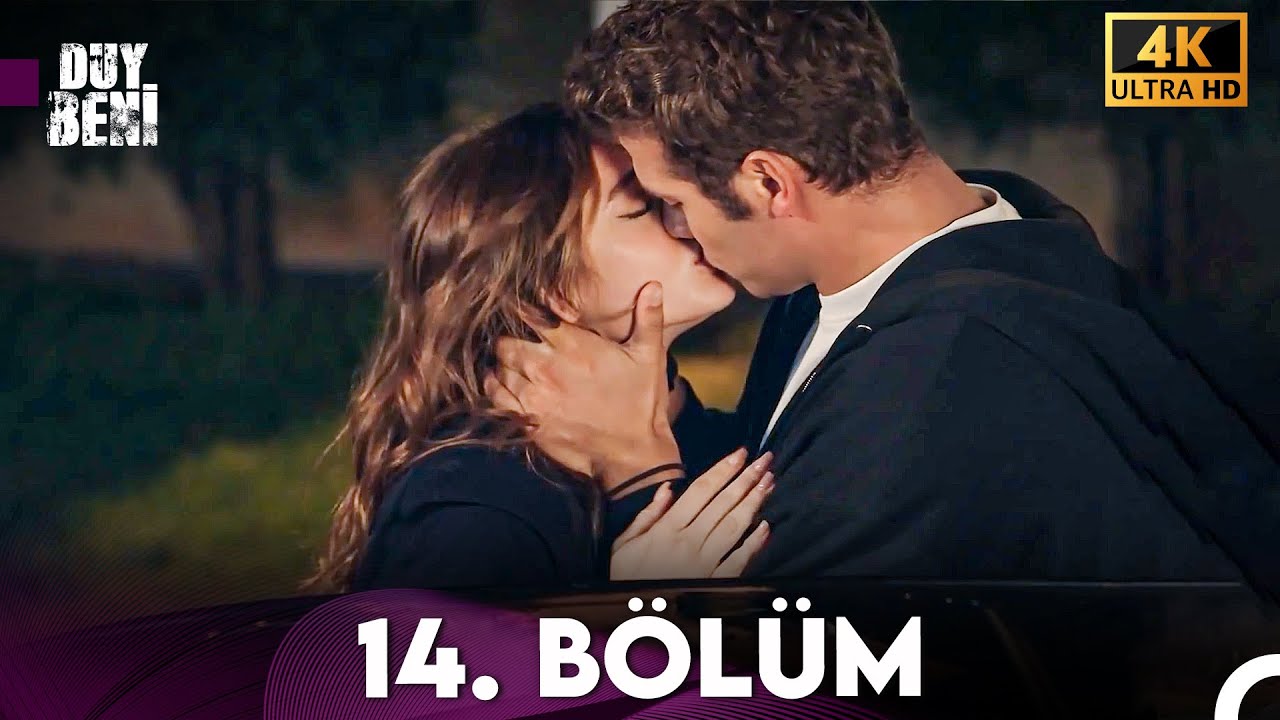 Duy Beni 14. Bölüm (4K)