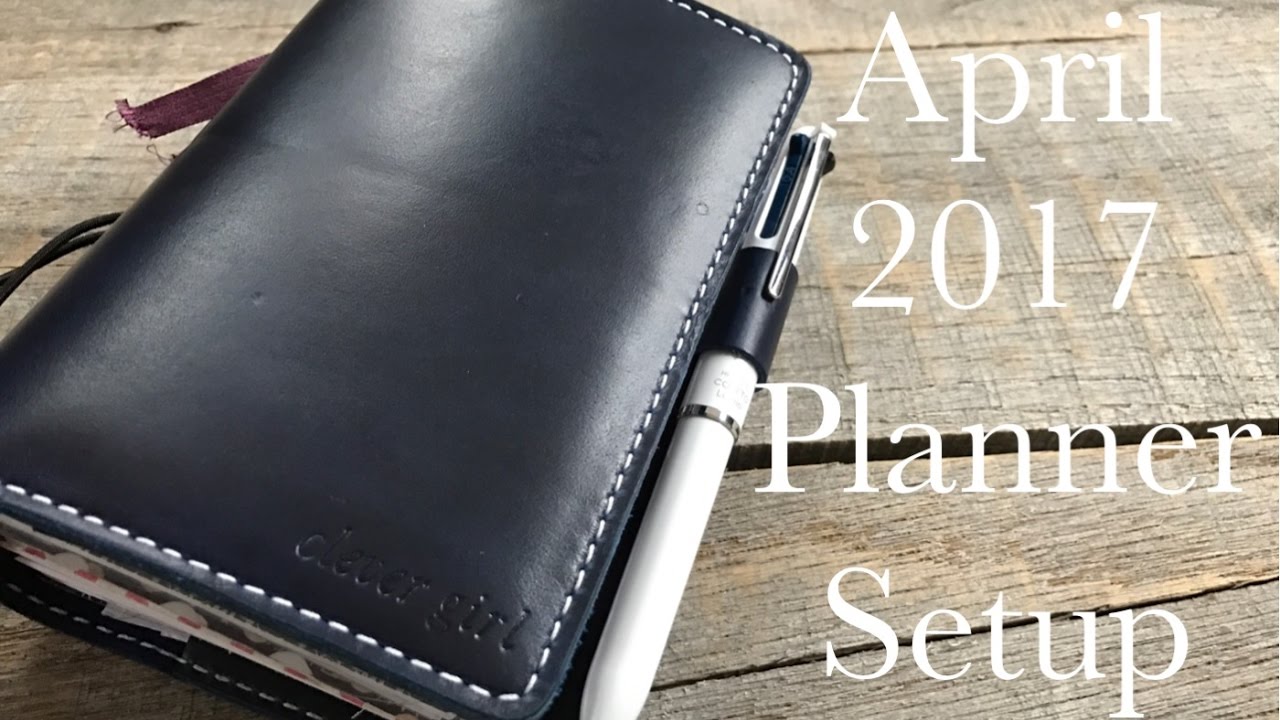 April 2017 Planner Setup