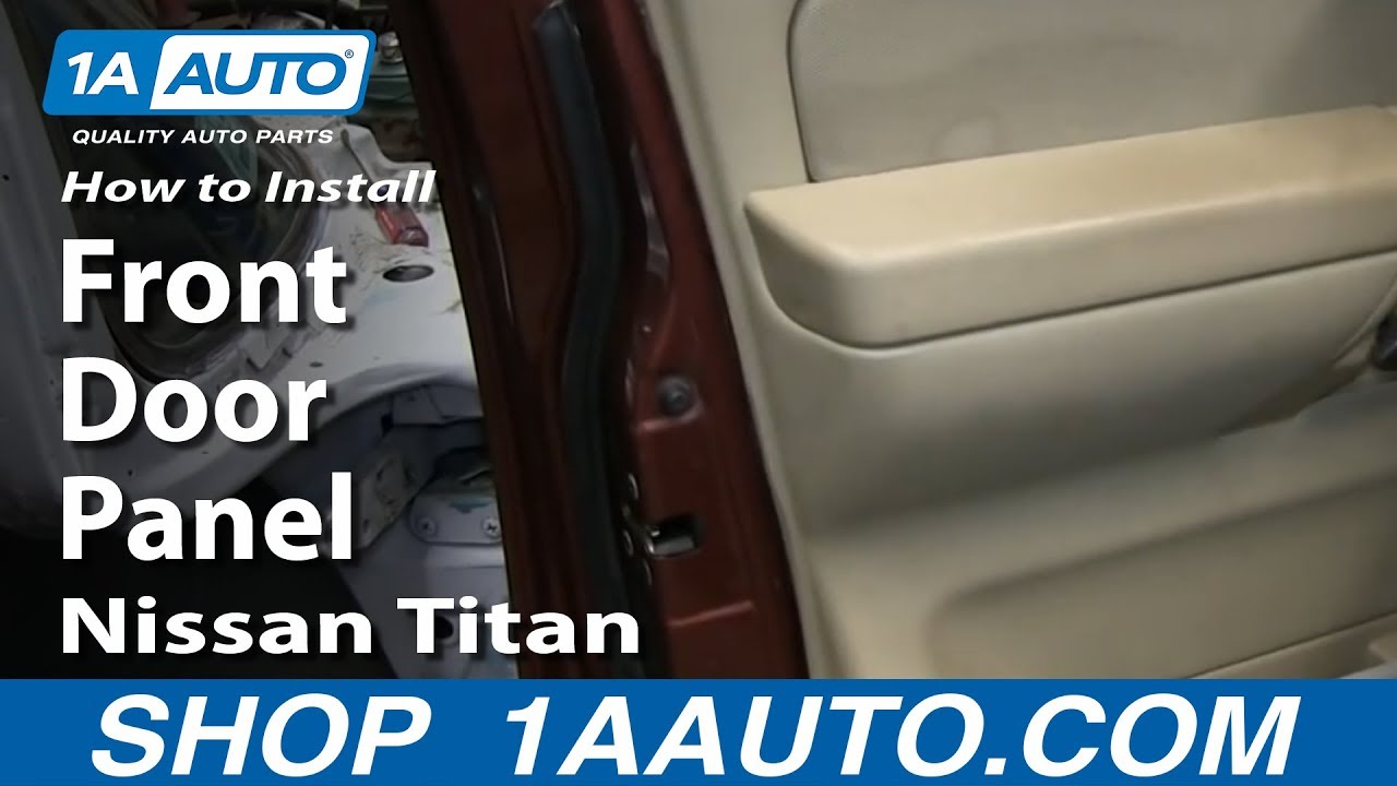 Как снять переднюю дверную панель Nissan Titan 04-13