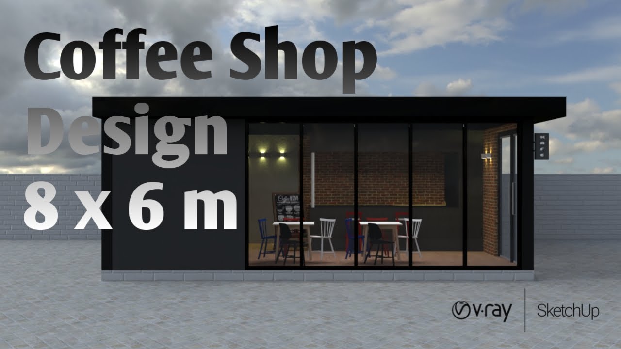 Desain Coffe Shop Minimalis Modern 6x8 M - SketchUp