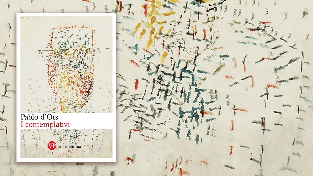 Pablo D'Ors, I contemplativi | Booktrailer