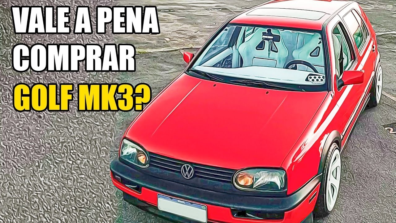 VALE A PENA TER UM GOLF MK3 HOJE EM DIA?