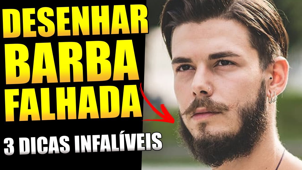Como Deixar a Barba Falhada Desenhada e Bonita(Passo-a-Passo Completo)