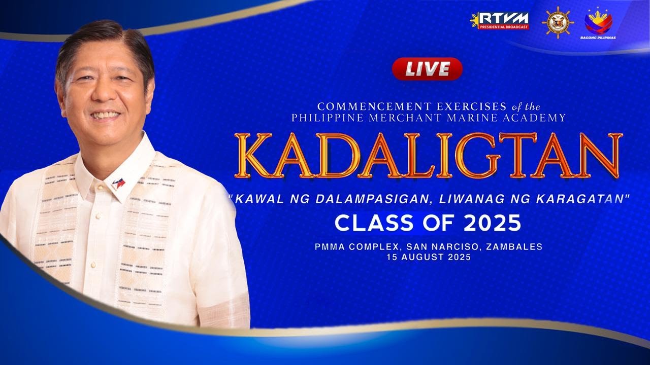 Commencement Exercises of the Philippine Merchant Marine Academy 'Kadaligtan' Class of 2025