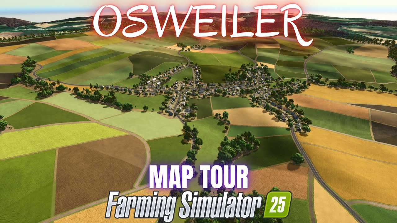 OSWEILER - Обзор карты - Farming Simulator 25