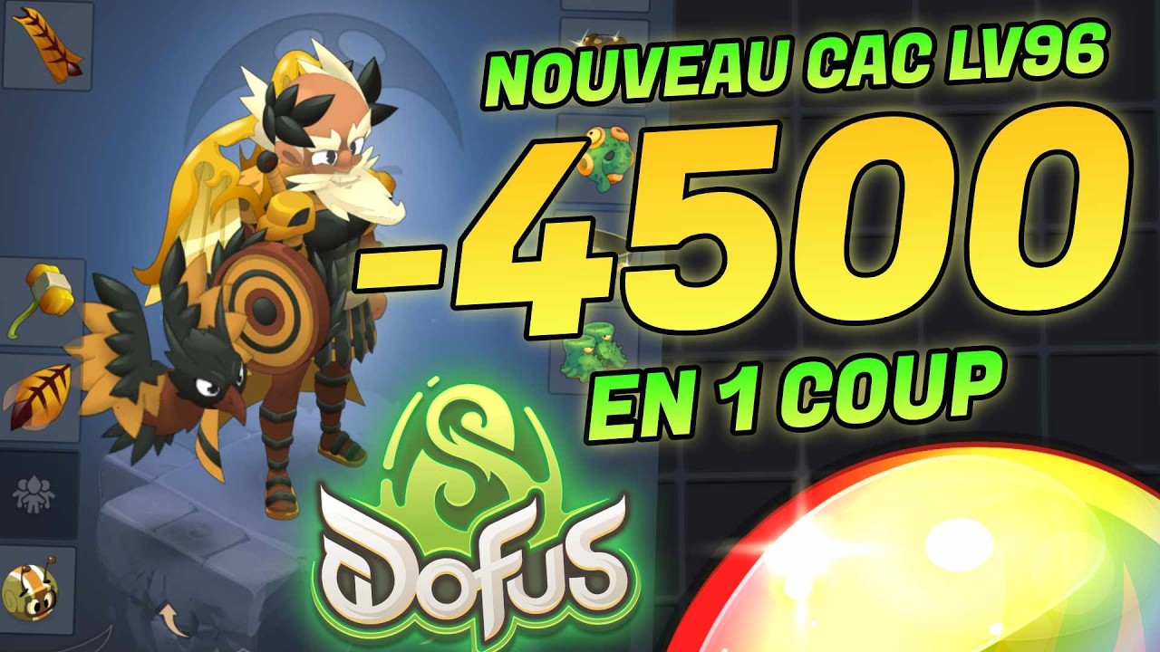 -4500 AVEC UN CAC 90, NOUVEAU STUFF COMBO DOFUS 3.5
