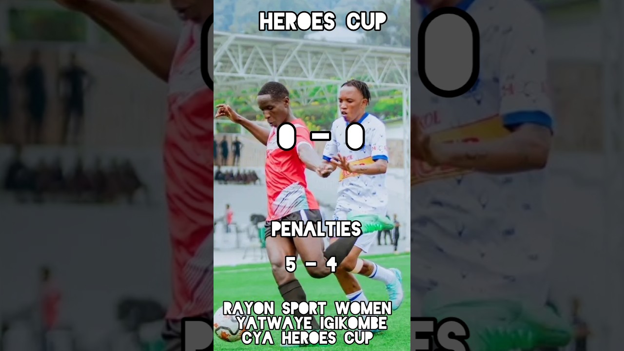 HEROES CUP: Rayon Sport yatwaye igikombe cy'Intwari itsinze Indahangarwa