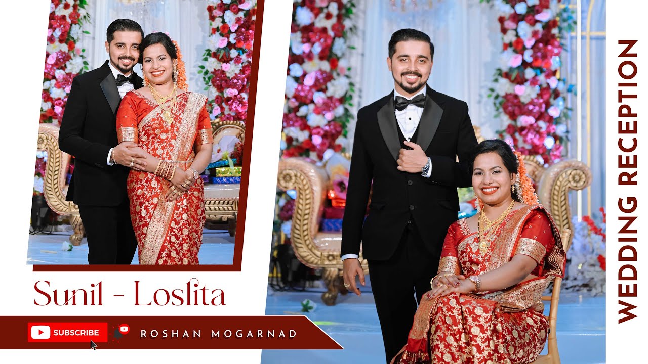 WEDDING RECEPTION OF  SUNIL-LOSLITA | ROSHAN MOGARNAD PHOTOGRAPHY |