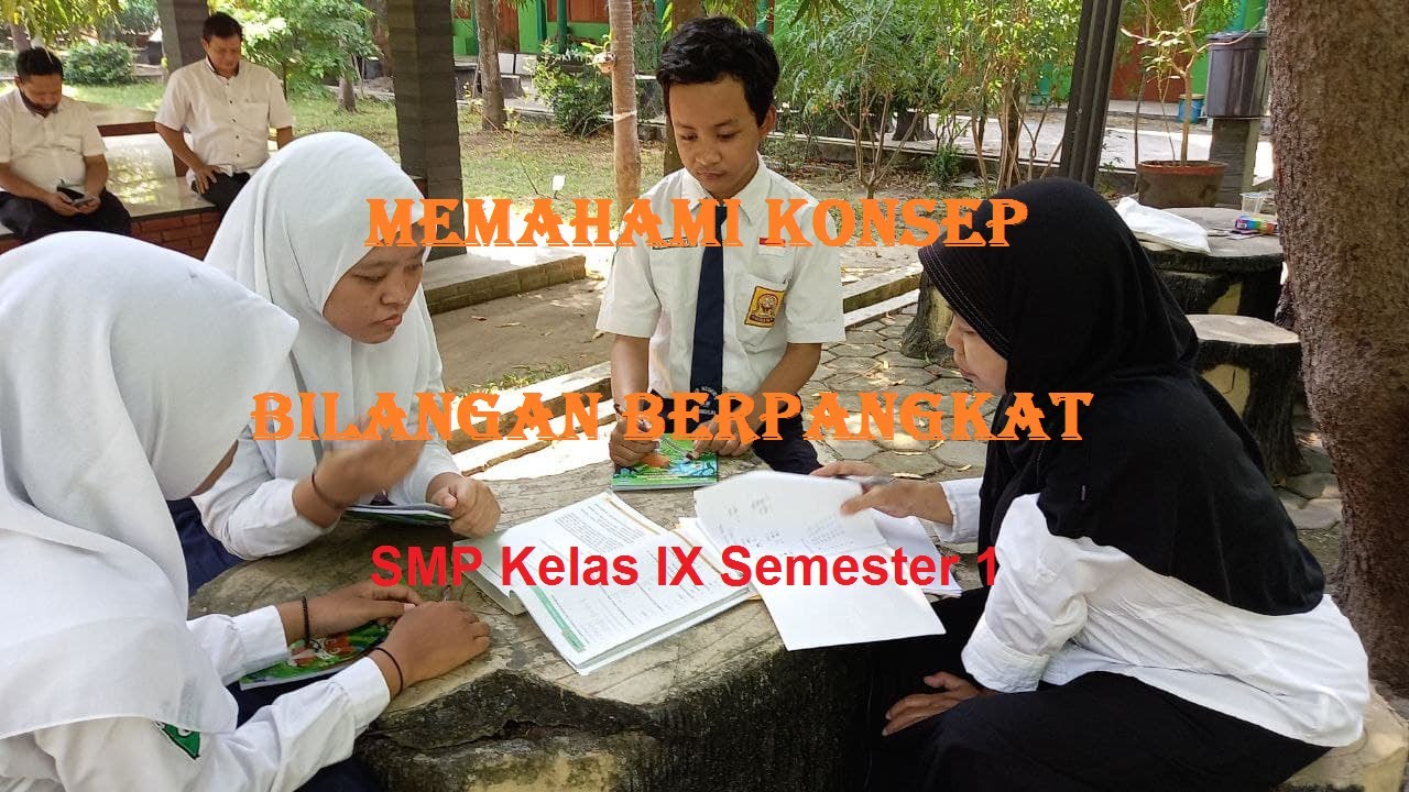 Memahami Konsep Bilangan Berpangkat  |  SMPN 2 Bangsal Mojokerto