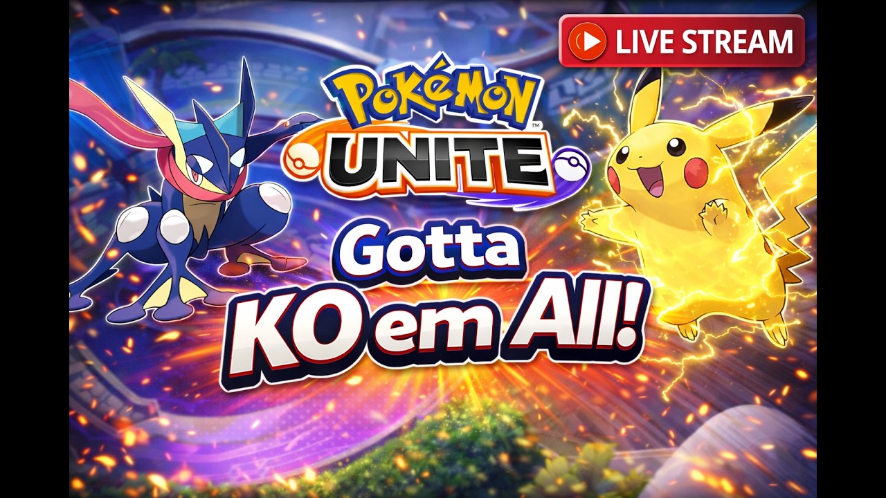 🔴 LIVE: Gotta KO ‘Em All! | Pokémon Unite Ranked Battles ⚡