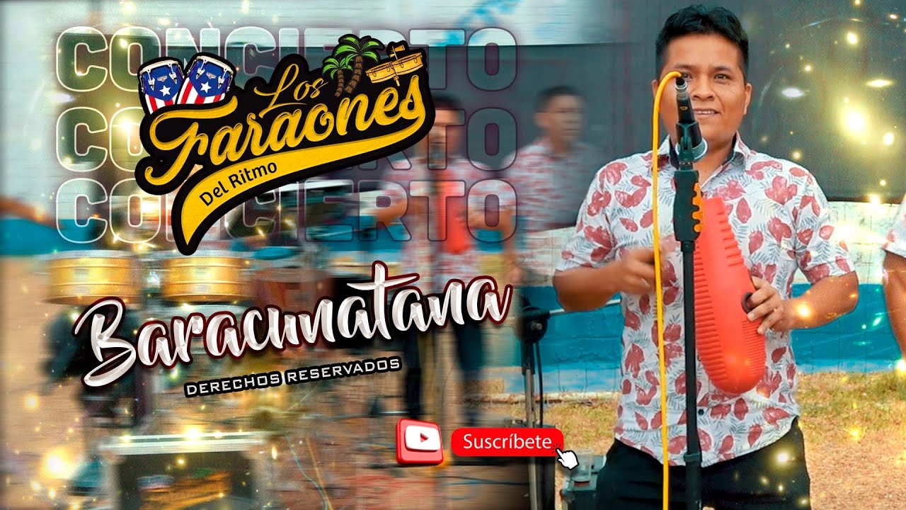 BARACUNATANA - CUARTETO CONTINENTAL / Conjunto Rítmico LOS FARAONES DEL RITMO