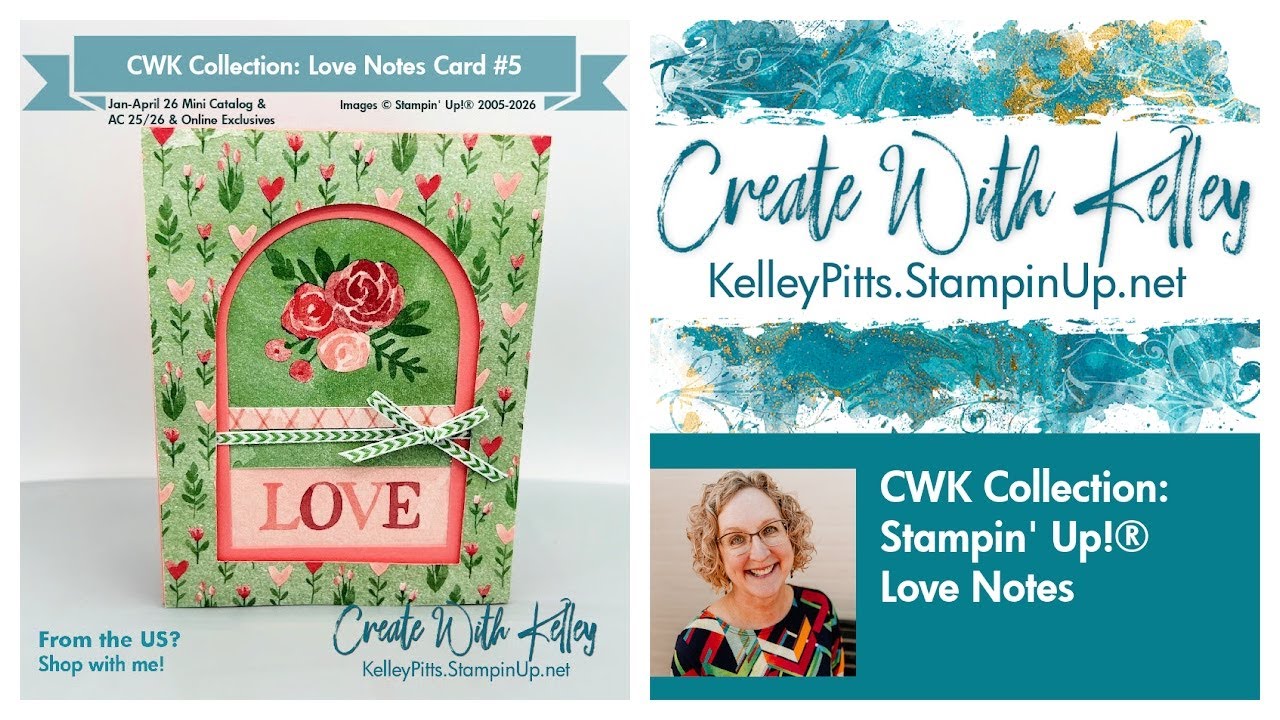CWK Collection: Stampin' Up!® Love Notes Card 5