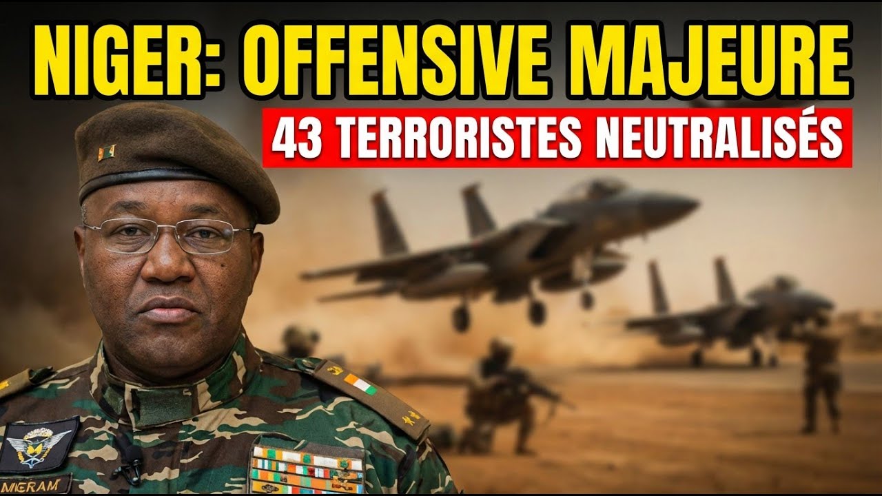 Dernières nouvelles  43 terroristes tués et 28 capturés lors d'une offensive majeure au Niger