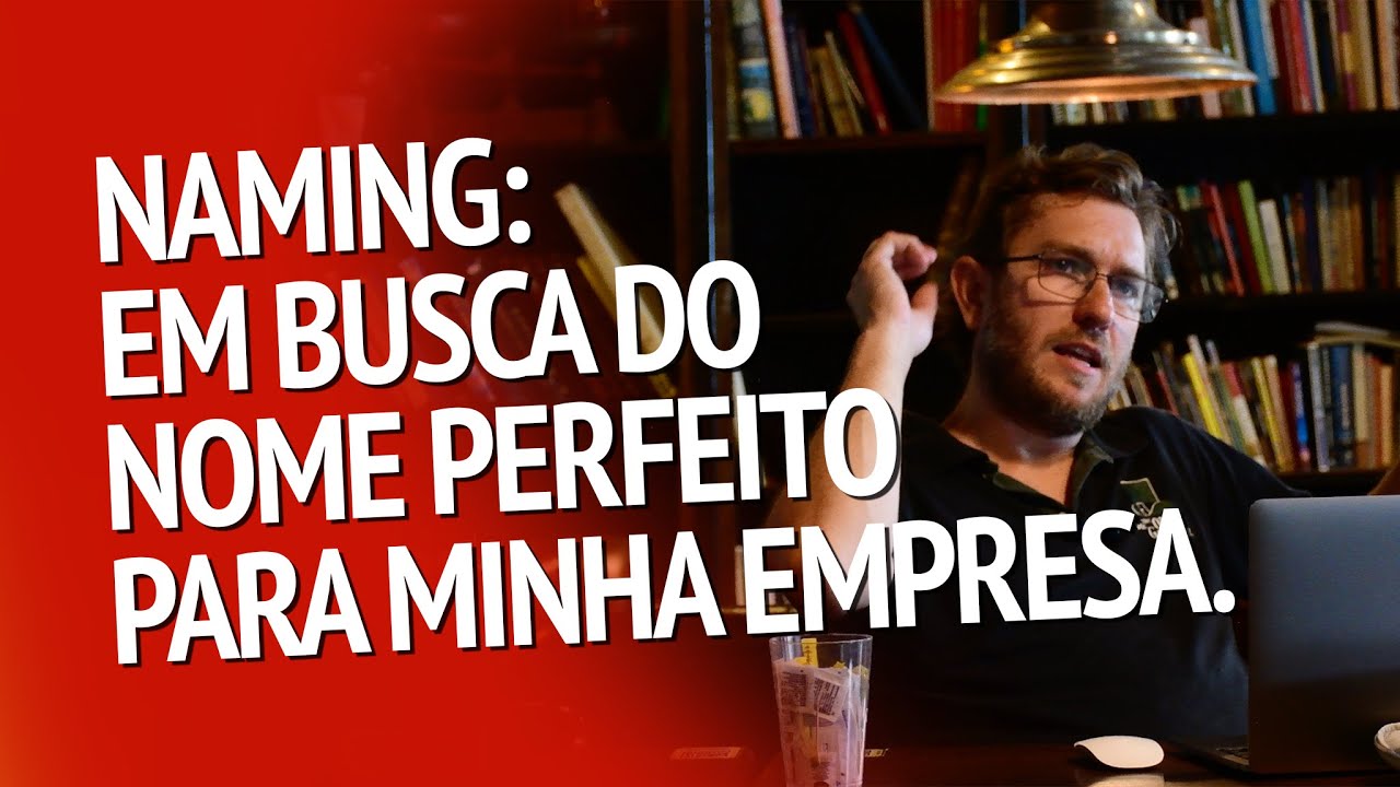 Em busca do nome perfeito para minha empresa
