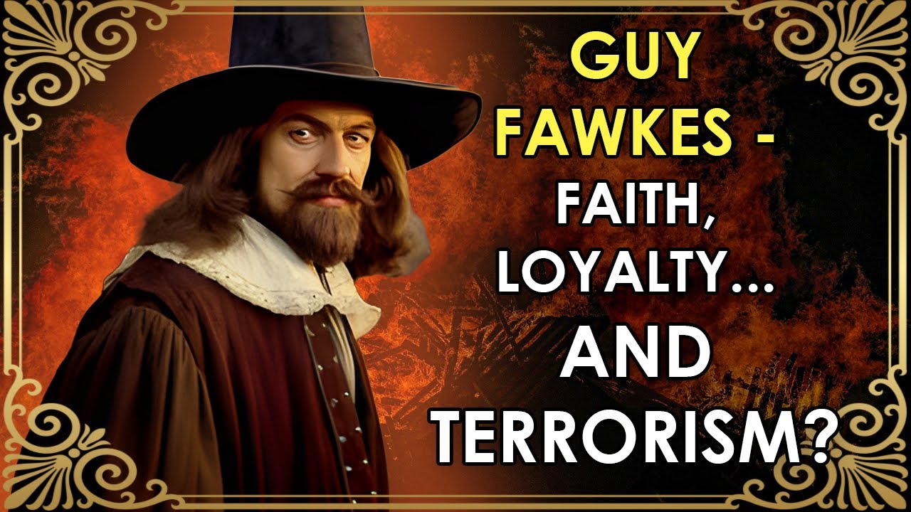 Why Did Guy Fawkes Commit Treason? | The Gunpowder Plot | The REAL Guy Fawkes
