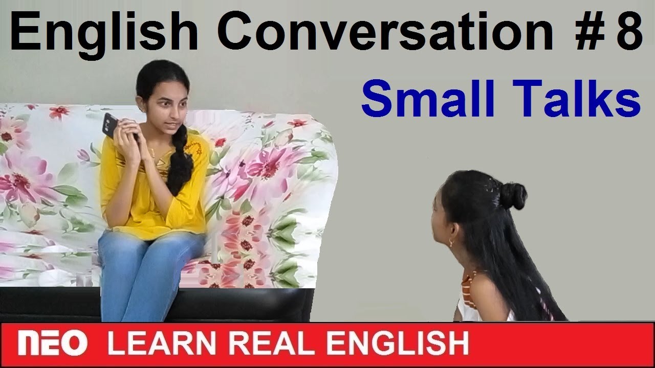 English conversation 8 | Small Talks | Speaking In English