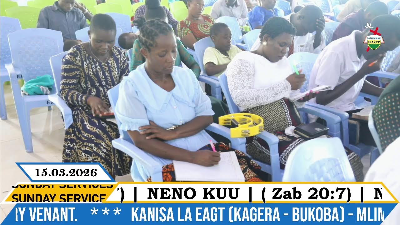 IBADA KUU //   EAGT (MLIMA WA AHADI RWOME) -  MCH. KIONGOZI: CLAVERY VENANT