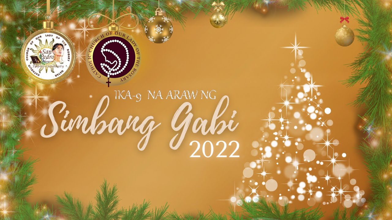 LIVE : IKA-9 ARAW NG SIMBANG GABI | 24 DISYEMBRE 2022 | 7:30 PM