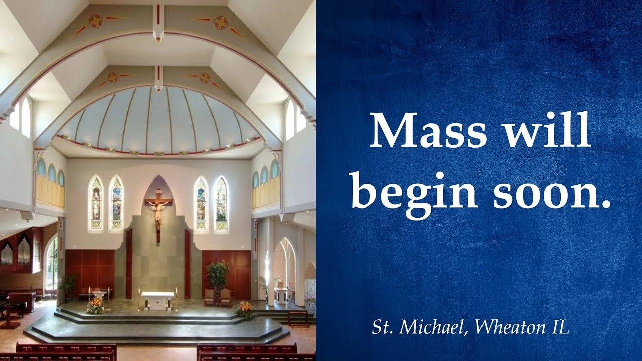11:00 AM Sunday Mass, February 22, 2026, St Michael Catholic Church, Wheaton, IL