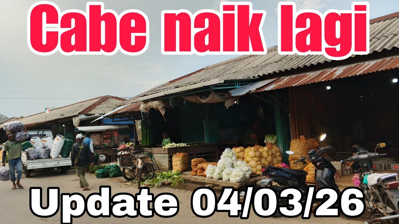 harga Cabe naik lagi update harga terbaru pasar grosir ngronggo kota kediri(04/02/26)