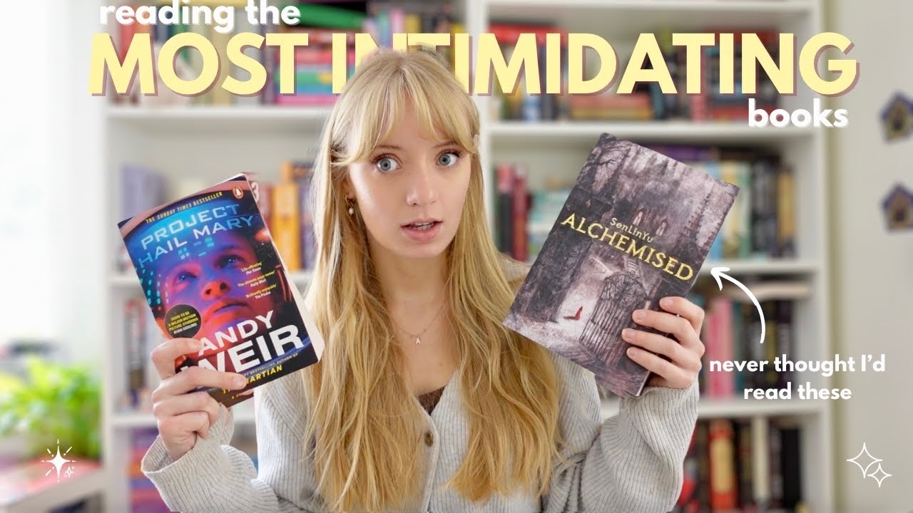 Reading the most intimidating books on my TBR