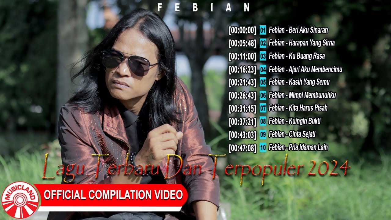 Febian ~ Lagu Terbaru Dan Terpopuler 2024 [Official Compilation Video HD]