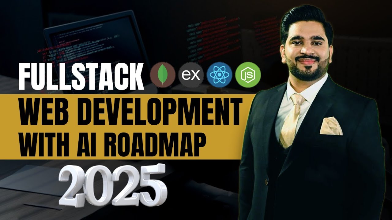 Full-Stack Web Development with AI: | Roadmap | 2025 Skills | Beginner to Advance | Million Dollars