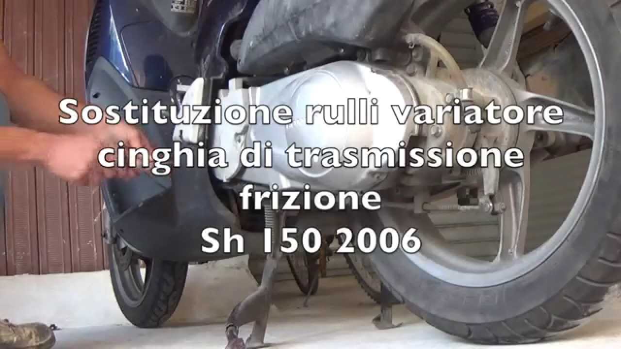 Sostituzione rulli variatore, frizione e cinghia Sh 150 2006