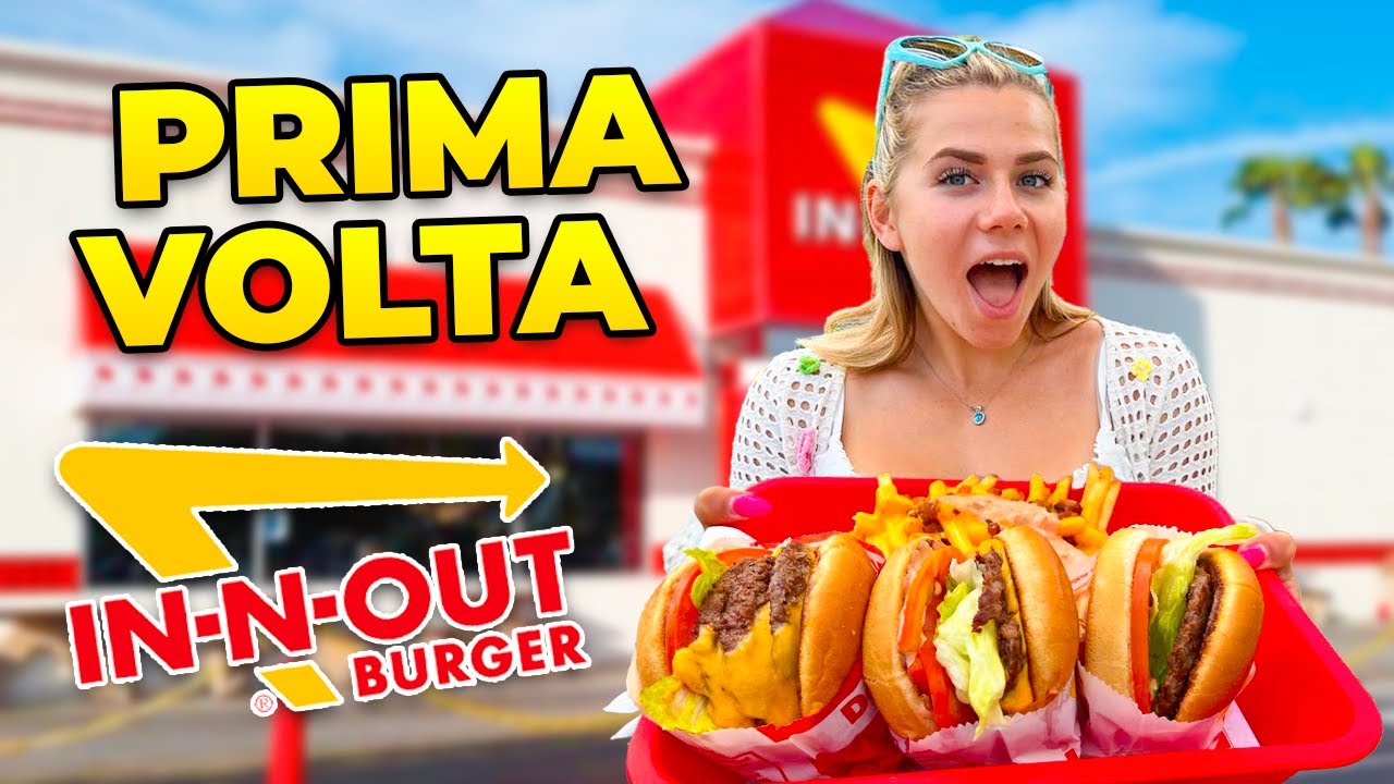 PROVO PER LA PRIMA VOLTA IN 'N OUT *il mio nuovo fast food preferito*
