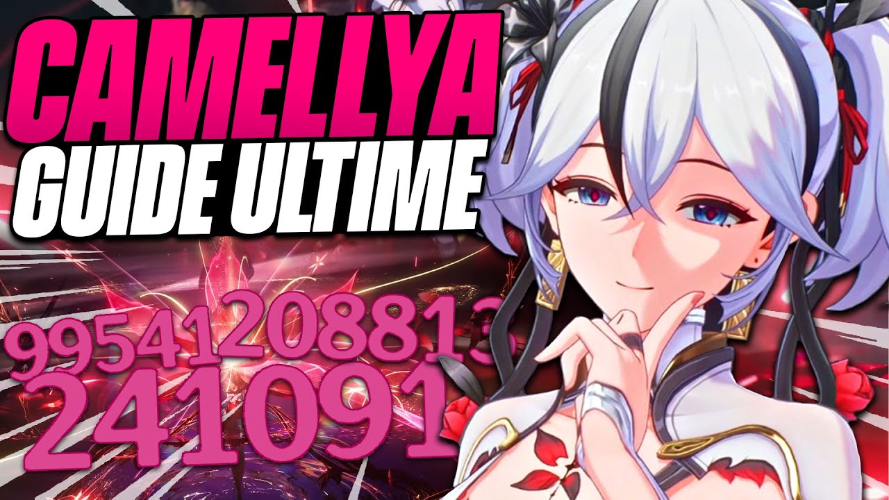 CAMELLYA EST MONSTRUEUSE ! La Top 1 DPS ! Guide et Meilleur Builds, Armes & Teams | Wuthering Waves