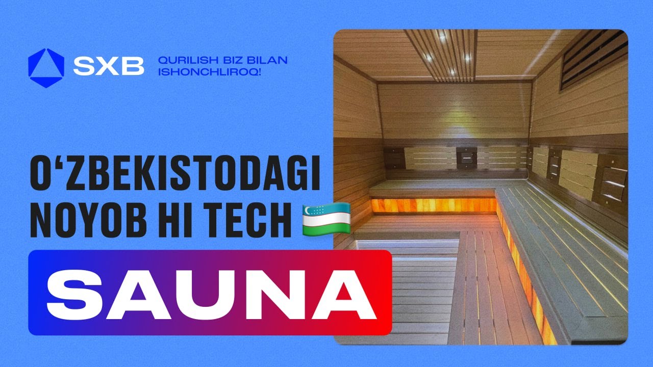Hi - Tech fin saunasi - To'liq obzor
