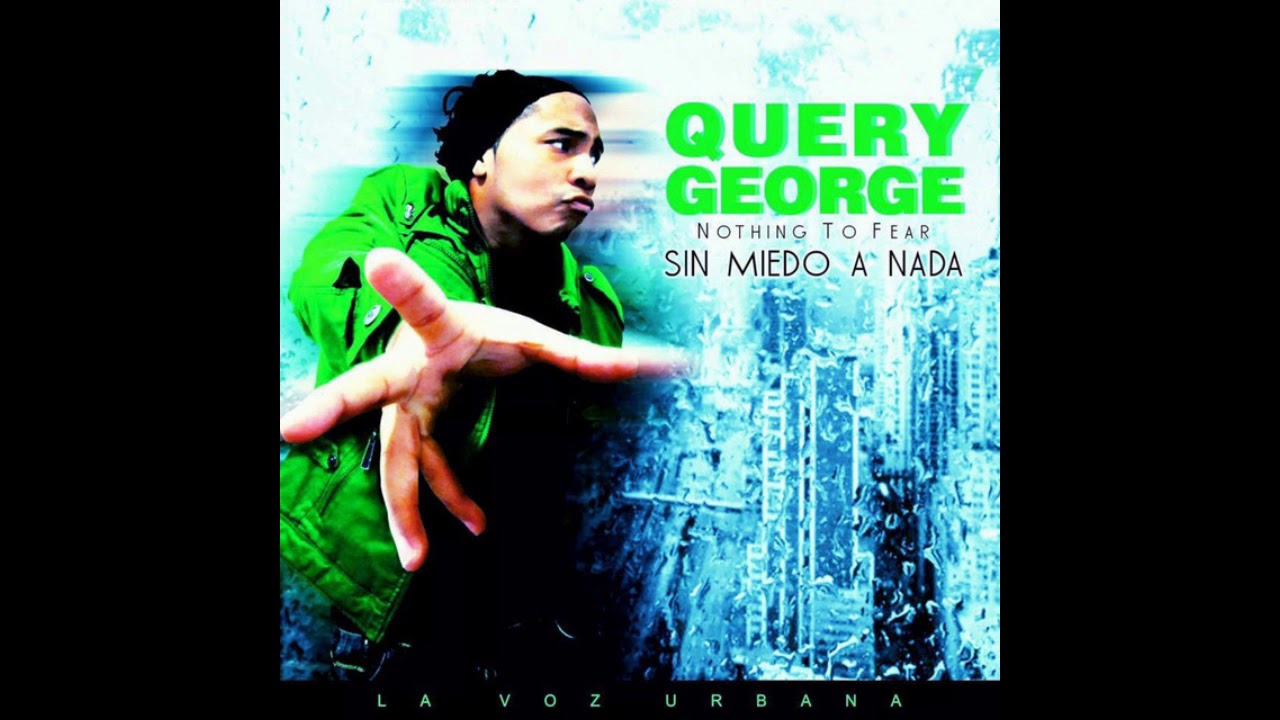 Query George - Ya No Quiero Sufrir Más 2018