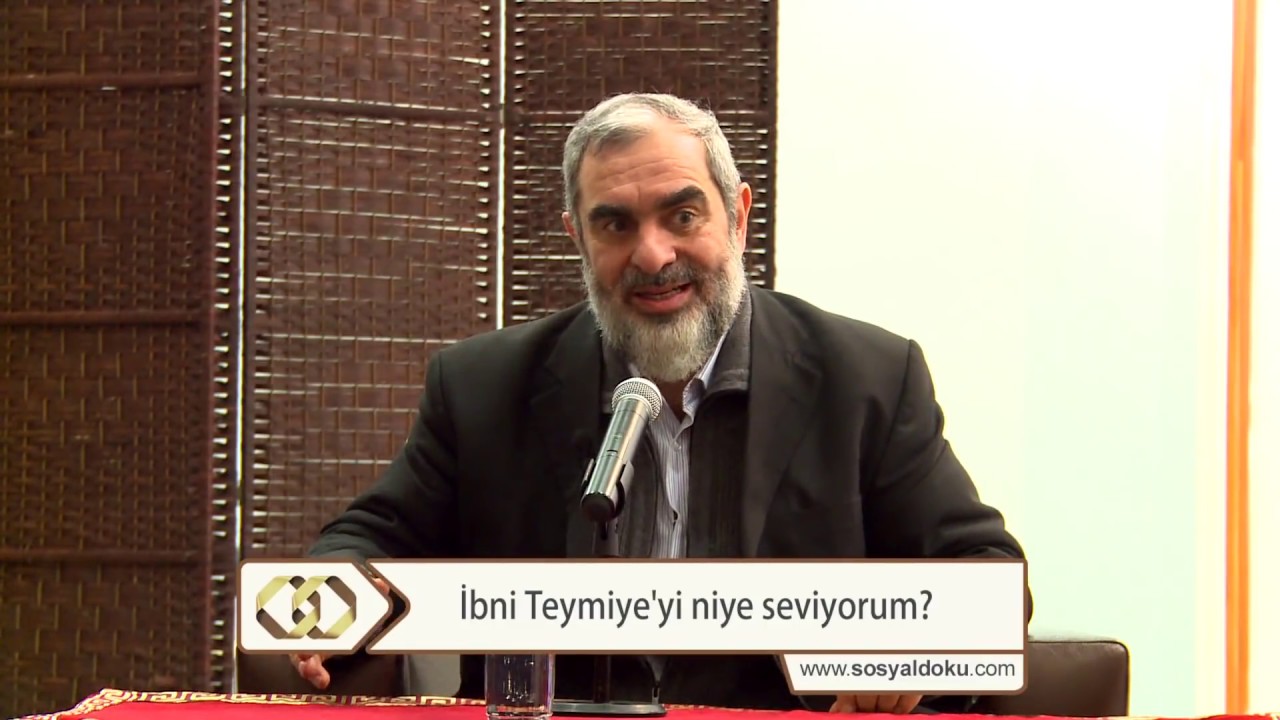İbni Teymiye'nin hangi yönünü takdir ediyorum? (Gençlerle soru-cevap) - Nureddin Yıldız