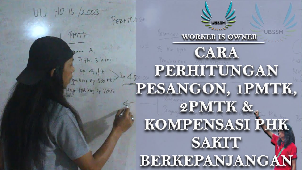 Inilah Cara Perhitungan Pesangon, 1PMTK, 2PMTK & Kompensasi PHK Sakit Berkepanjangan