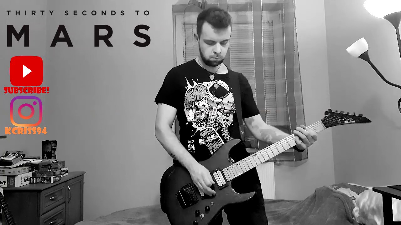 Thirty Seconds To Mars - The Kill - Guitar cover by KCriss