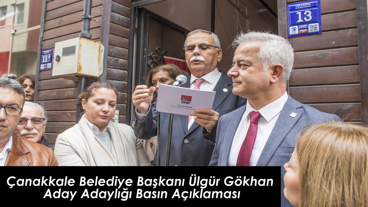 Çanakkale Belediye Başkanı Ülgür Gökhan  Aday Adaylığı Basın Açıklaması