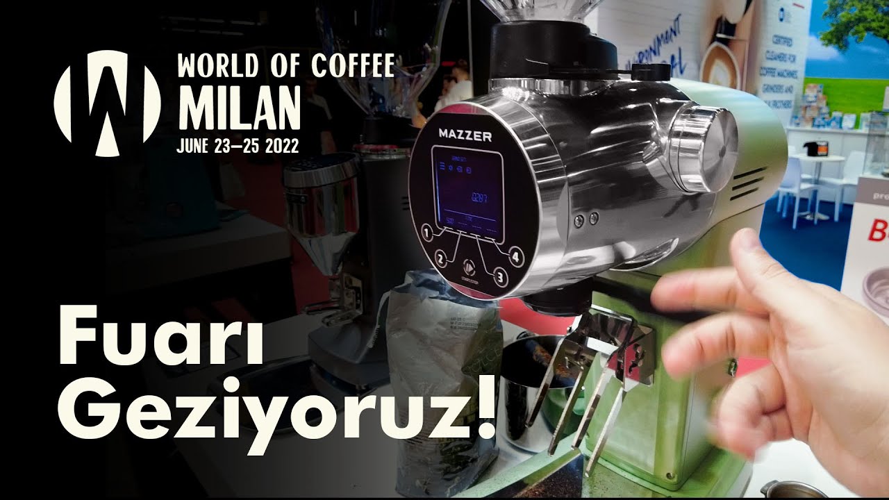 SCA World Of Coffee 2022 Milano - Beraber Geziyoruz!