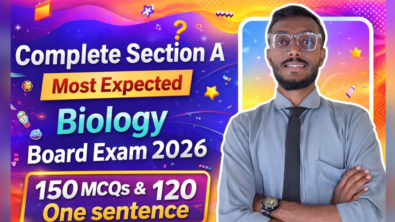 Complete Section A – 12th Biology PYQs (2020-2025) | Most Expected Questions for Boards 2026🔥⚡