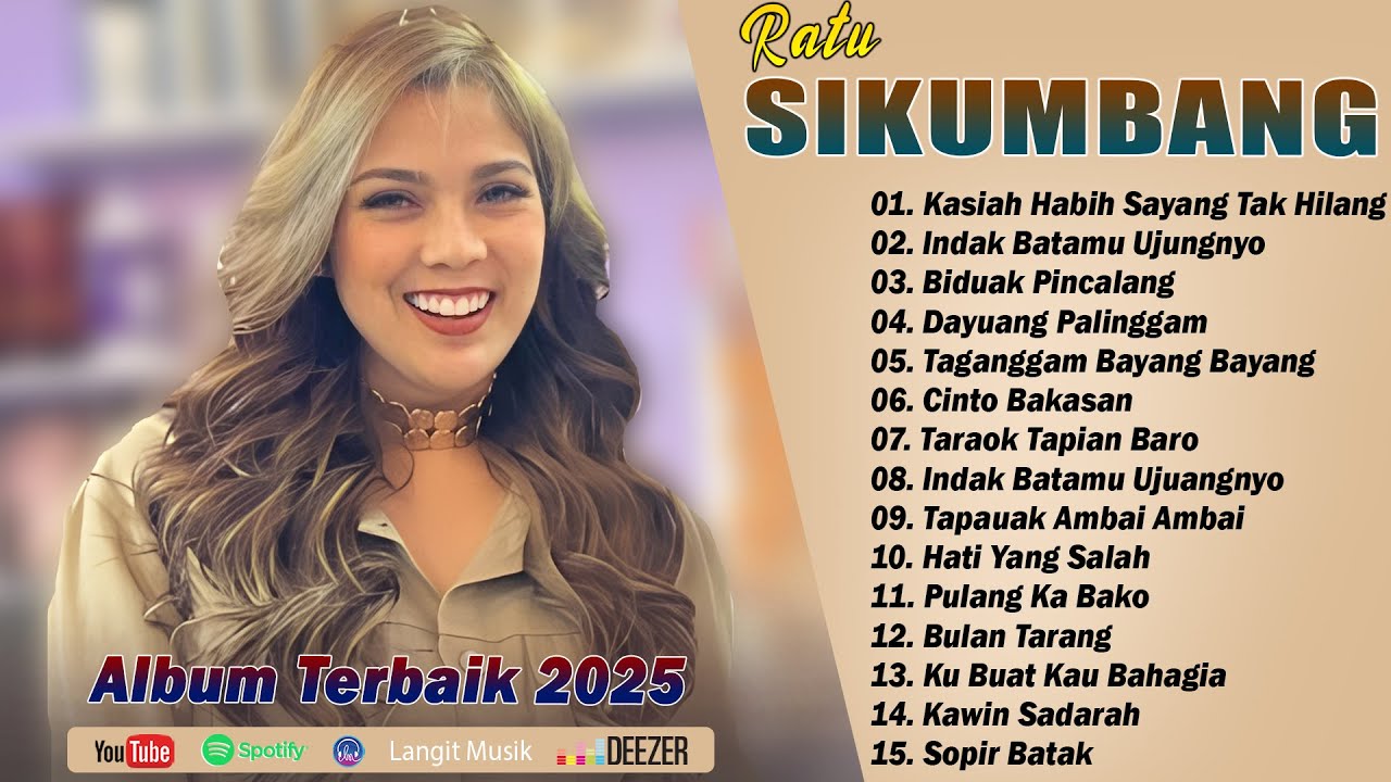 Ratu Sikumbang ( Full Album ) || Lagu Minang Terbaru 2025 & Terpoopuler Saat Ini | Bikin Baper