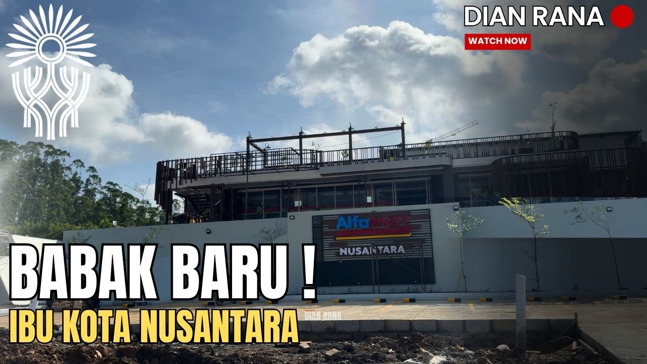 New From IKN! Construction Begins on Pasar Nusantara & Alfamart Nusantara in KIPP IKN