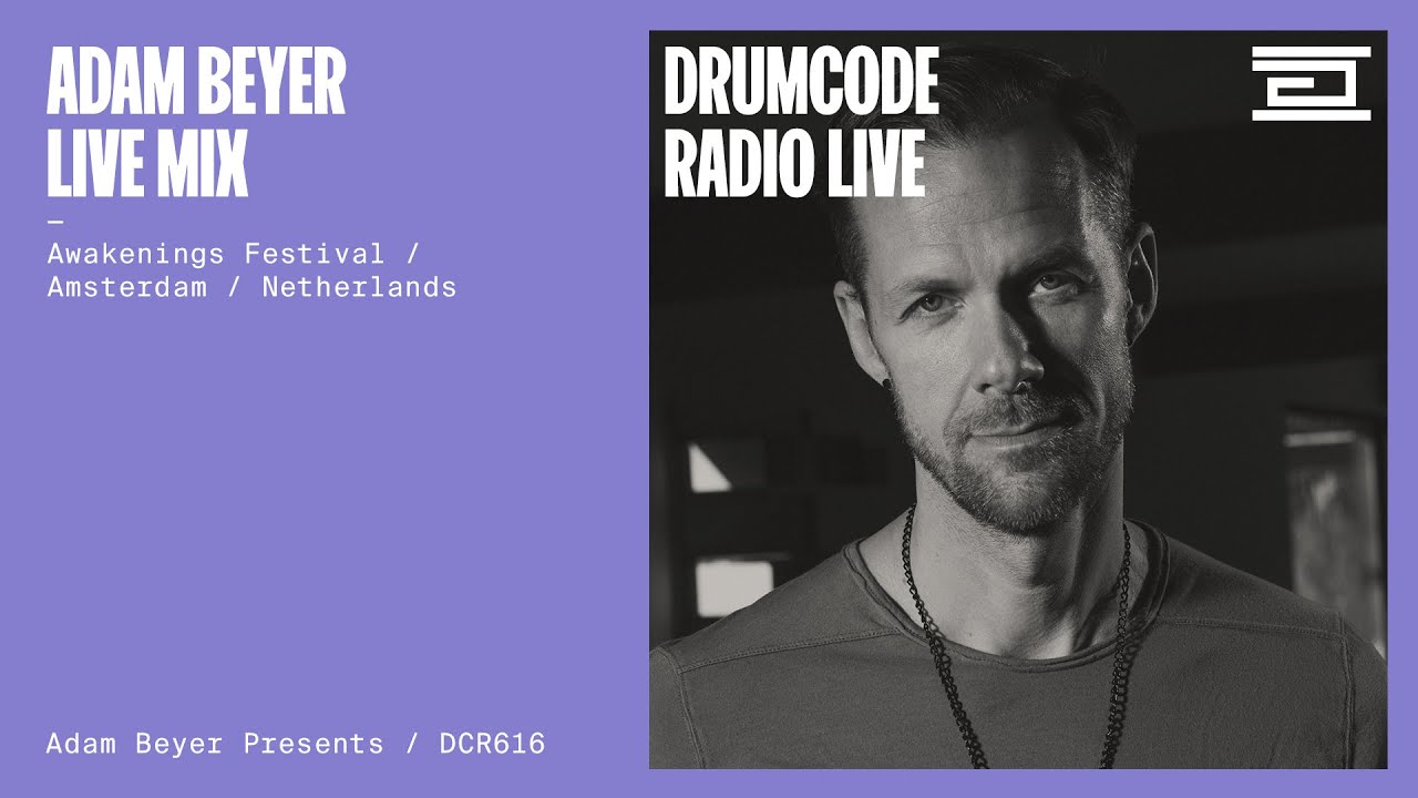 Adam Beyer live from Awakenings Festival, Amsterdam [Drumcode Radio Live / DCR616]
