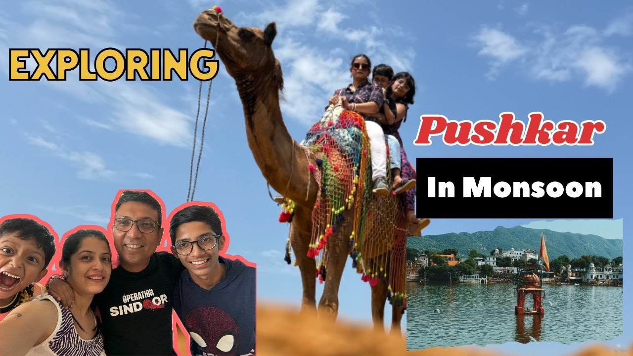 PUSHKAR DETAILS IN AUG 25| DESERT SAFARI| SAND DUNES| BRAHMA TEMPLE| PUSHKAR LAKE| RANJI TEMPLE
