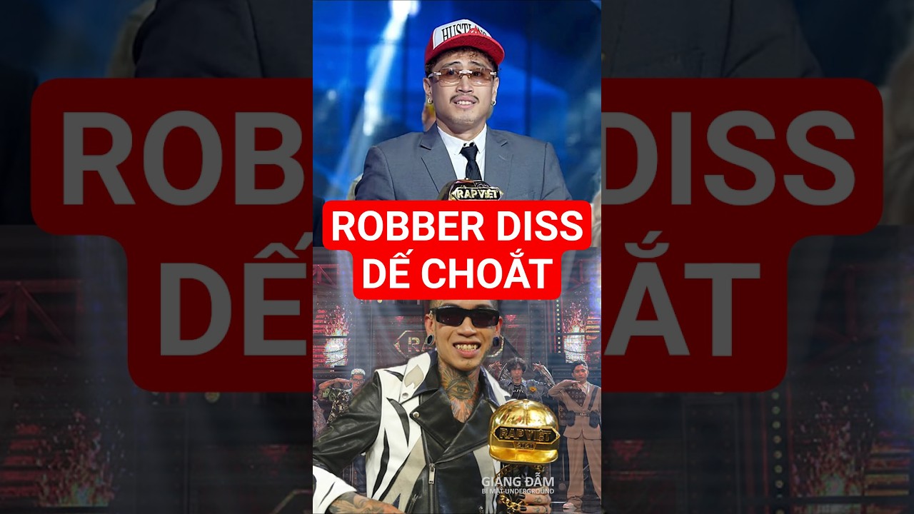 Robber diss Dế Choắt - Rapper L&egrave; Nh&egrave; review