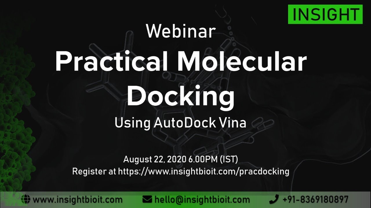 Webinar - Practical Molecular Docking