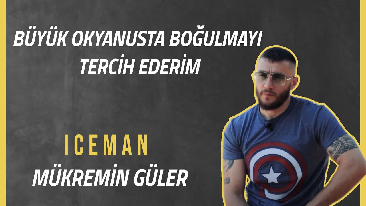 BÜYÜK OKYANUSTA BOĞULMAYI TERCİH EDERİM - MÜKREMİN GÜLER