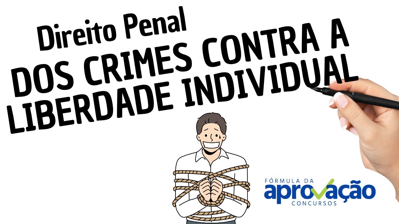 DIREITO PENAL RESUMO COMPLETO DOS CRIMES CONTRA A LIBERDADE INDIVIDUAL